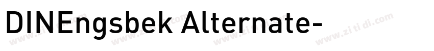 DINEngsbek Alternate字体转换 DINEngsbek Alternate字体转换